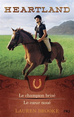 Heartland. Vol. 7-8 - Lauren Brooke