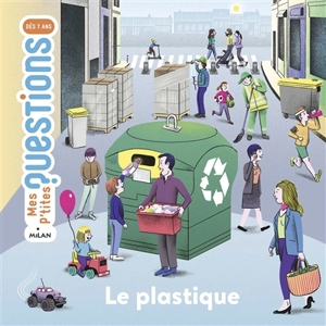 Le plastique - Emmanuelle Figueras