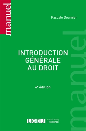 Introduction générale au droit - Pascale Deumier