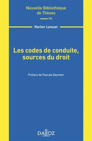 Les codes de conduite, sources du droit - Marion Larouer