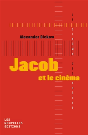 Jacob et le cinéma - Alexander Dickow