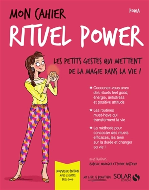 Mon cahier rituel power : les petits gestes qui mettent de la magie dans la vie ! - Powa