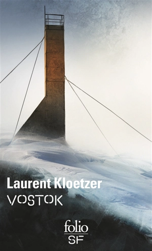 Vostok - Laurent Kloetzer