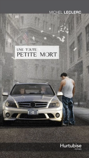 Une toute petite mort - Leclerc, Michel