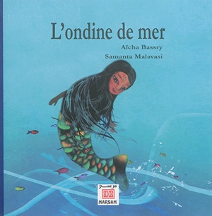 L'ondine de mer - Aïcha Bassry