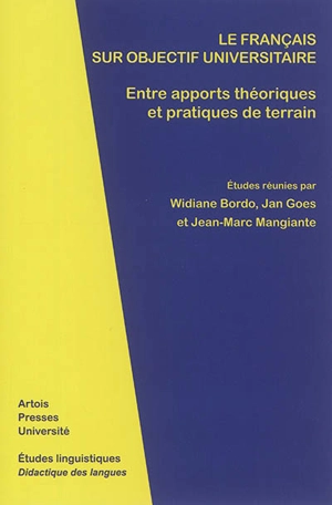 Le français sur objectif universitaire : entre apports théoriques et pratiques de terrain