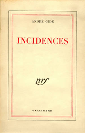 Incidences - André Gide