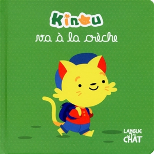 Kinou va à la crèche - Benjamin Leduc