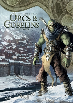 Orcs & gobelins. Vol. 5. La Poisse - Olivier Peru