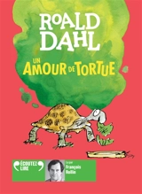 Un amour de tortue - Roald Dahl