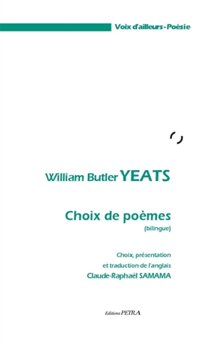 Choix de poèmes - W.B. Yeats