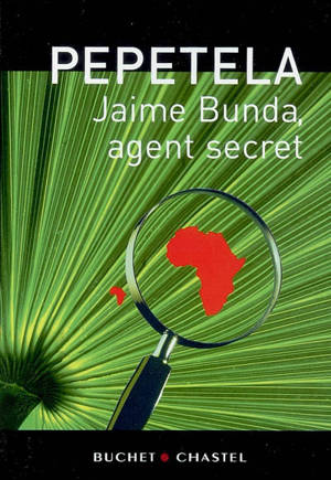 Jaime Bunda, agent secret - Pepetela