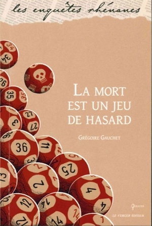 La mort est un jeu de hasard : roman policier - Grégoire Gauchet