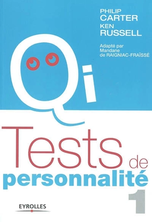 Tests de personnalité. Vol. 1 - Philip Carter