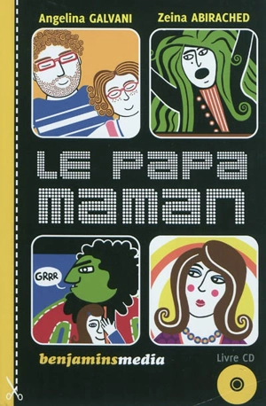 Le papa maman - Angelina Galvani