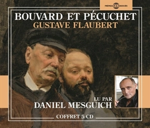 Bouvard et Pécuchet - Gustave Flaubert