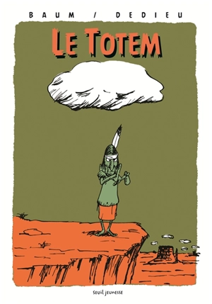 Le totem - Gilles Baum