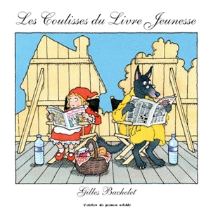 Les coulisses du livre jeunesse - Gilles Bachelet