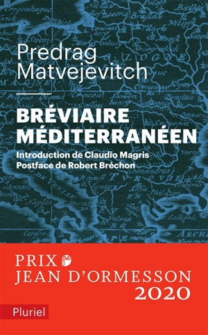 Bréviaire méditerranéen - Predrag Matvejevic