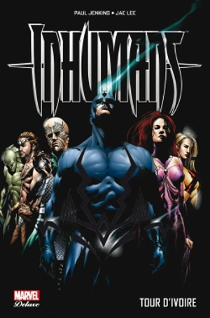 Inhumans. Tour d'ivoire - Paul Jenkins