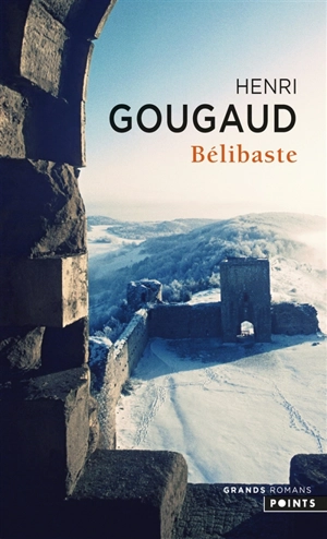 Bélibaste - Henri Gougaud