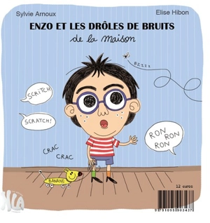 Enzo et les drôles de bruits de la maison. Alice et les drôles de bruits du corps - Sylvie Arnoux