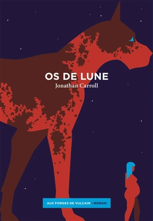 Os de lune - Jonathan Carroll