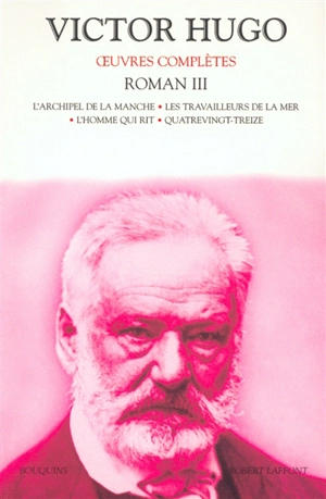 Oeuvres complètes. Vol. 3. Roman, 3 - Victor Hugo