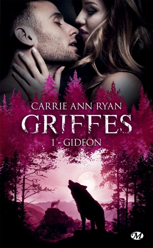 Griffes. Vol. 1. Gideon - Carrie Ann Ryan