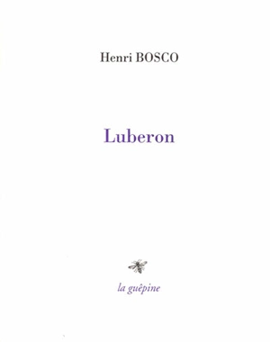 Luberon - Henri Bosco