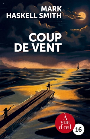 Coup de vent - Mark Haskell Smith