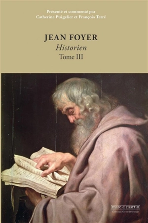 Jean Foyer, historien. Vol. 3 - Jean Foyer