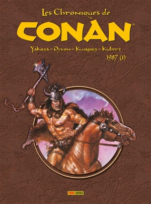 Les chroniques de Conan. 1987. Vol. 1 - Chuck Dixon