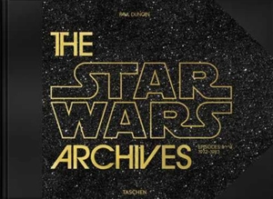 Star Wars : les archives : épisodes IV-VI, 1977-1983 - Paul Duncan