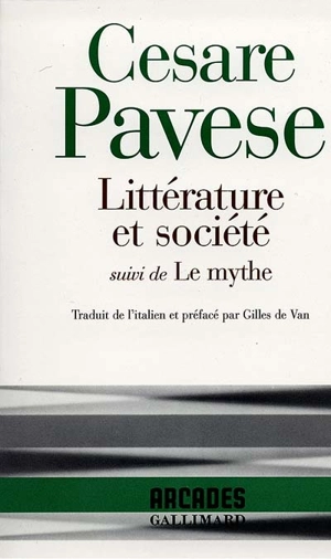 Littérature et société. Le mythe - Cesare Pavese