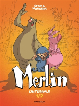 Merlin : l'intégrale. Vol. 1 - Joann Sfar