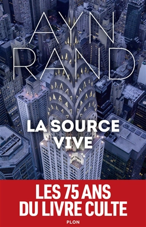 La source vive - Ayn Rand