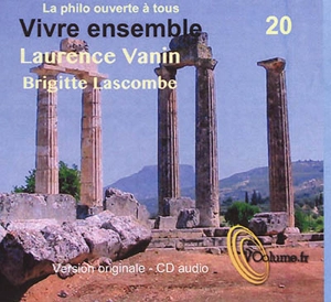 Vivre ensemble - Laurence Vanin