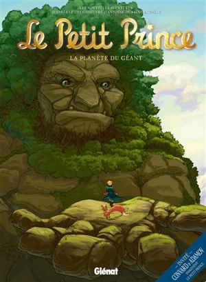 Le Petit Prince : les nouvelles aventures. Vol. 9. La planète du géant - Guillaume Dorison