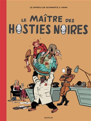 Le Spirou de.... Vol. 11. La femme-léopard. Vol. 2. Le maître des hosties noires - Yann