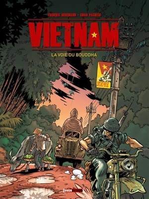 Vietnam. Vol. 1. La voie du Bouddha - Frédéric Brrémaud