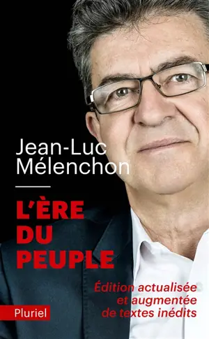 L'ère du peuple - Jean-Luc Mélenchon