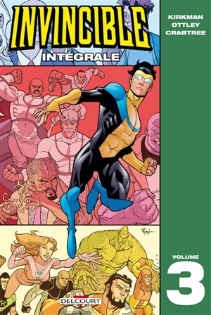 Invincible : intégrale. Vol. 3 - Robert Kirkman