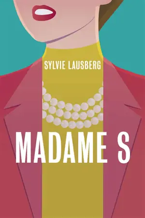 Madame S. - Sylvie Lausberg