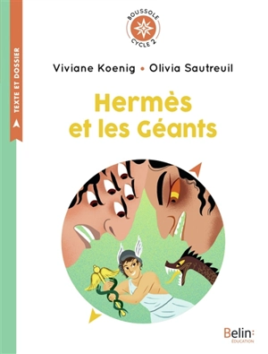 Hermès et les géants - Viviane Koenig