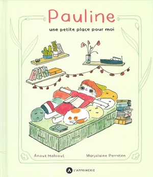 Pauline, une petite place pour moi - Anouk Mahiout