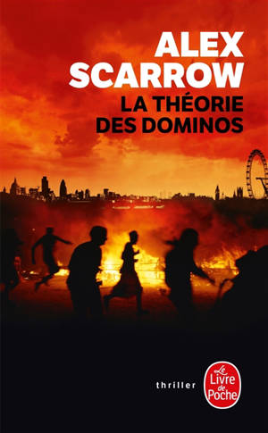 La théorie des dominos - Alex Scarrow