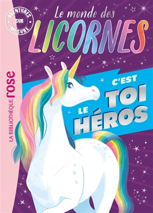 Le monde des licornes : c'est toi le héros - Théo Duval