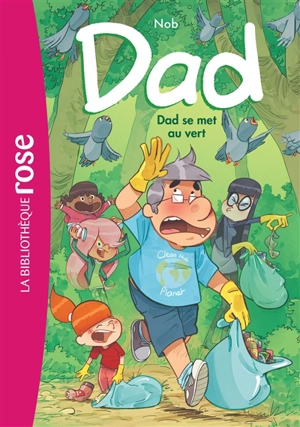 Dad. Vol. 2. Dad se met au vert - Théo Duval