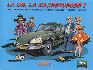 La DS, la majestueuse ! - Franck Coste